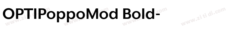 OPTIPoppoMod Bold字体转换